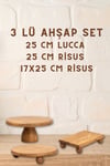 3Lü 25 Cm Lucca Pastalık, 25 Cm Risus, 17x25 Risus Ahşap Çeyiz Seti