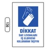 Ergündoğdu 136 Di̇kkat! Sac Levhaları İş Eldi̇veni̇ Kullanarak Taşıyın PVC Uyarı Levhası 25 x 35 cm