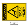Ergündoğdu 147 Di̇kkat! Sıcak Yüzey PVC Uyarı Levhası 25 x 35 cm