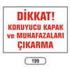Ergündoğdu 199 Di̇kkat! Koruyucu Kapak Ve Muhafazaları Çıkarmayın PVC Uyarı Levhası 25 x 35 cm