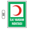 Ergündoğdu 255 İlk Yardım Noktasi PVC Uyarı Levhası 25 x 35 cm