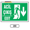 Ergündoğdu 269 Çıkış (Aşağı Ok) PVC Uyarı Levhası 25 x 35 cm