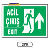 Ergündoğdu 270 Çıkış (Yukarı Ok) PVC Uyarı Levhası 25 x 35 cm