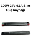100W 24V 4.1A Metal Slim Güç kaynağı   