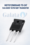 HGTG12N60A4D TO-247 54A 600V 167W IGBT TRANSISTOR