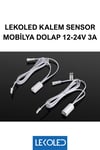 TEK KAPAK KALEM SENSOR MOBİLYA DOLAP 12-24V 3A 12mm Çap
