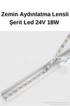 Zemin  Aydınlatma Lensli Şerit Led Natural 4000K 24V 18W