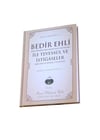 Bedir Ehli İle Tevessül Ve İstiğaseler