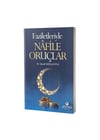 Faziletleriyle Nafile Oruçlar