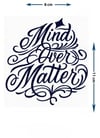 Mind Over Matter Yazılı Yarı Kalıcı Dövme – Motivasyon Temalı 1 Ay Kalıcı Yazı Dövmesi