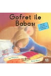 Gofret Ile Babası - Ilk Okuma Kitaplarım