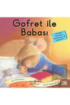 Gofret Ile Babası - Ilk Okuma Kitaplarım