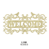L 108 KUŞLU İŞLEMELİ WELCOME  KAPI SÜSÜ 