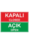 Açık Kapalı Çift Yön Kapı Tabelası – Mağaza Açık Kapalı Yazısı, Uyarı Levhası 10x30 cm (Kapı & Kat Yönlendirme)