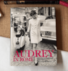Audrey in Rome - Ludovica Damiani , Luca Dotti