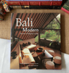 Bali Modern, The Art Of Tropical Living