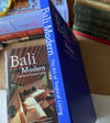 Bali Modern, The Art Of Tropical Living