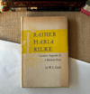 Creative Anguish Of A Modern Poet, Rainer Maria Rilke