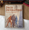Deco Devolution The Art Of BioShock 2