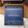 Designer Hotels