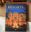 Designing The World's Best Resorts
