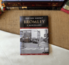 Did You Know? Bromley
