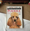 Dog Breed Handbooks: Poodle