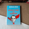 Dokuz Işık, Alparslan Türkeş