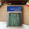 Early Highland Peoples of Anatolia 
