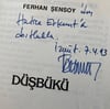 Ferhan Şensoy'dan İmzalı ve İthaflı Düşbükü