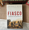Fiasco: The American Military Adventure in Iraq 🎈
