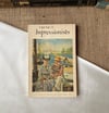 French Impressionists And Their Circle