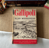 Gallipoli - Alan Moorehead