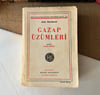 Gazap Üzümleri - John Steinbeck , Çevirmeninden İmzalı