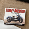 Harley-Davidson Field Guide 