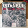 Istanbul Defining Views : Photographs