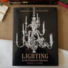 Lighting in the Domestic Interior: Renaissance to Art Nouveau