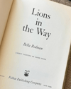 Lions in the Way