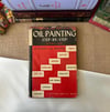 Oil Painting: Step-By-Step