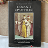 On sekizinci Yüzyılın Başında Osmanlı Kıyafetleri|
