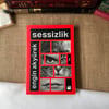 Sessizlik Birinci Baskı,Engin Akyürek
