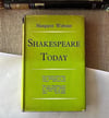 Shakespeare Today