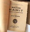 Sultan Hamit - Şahsiyeti Ve Hususiyetleri, Ziya Şakir 