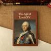 The Age Of Louis XV