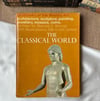 The Classical World