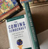The Coming Democracy