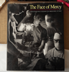 The Face Of Mercy