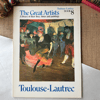 The Great Artists Toulouse-Lautrec
