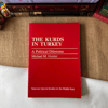 The Kurds in Turkey - Michael M. Gunter