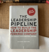 The Leadership Pipeline